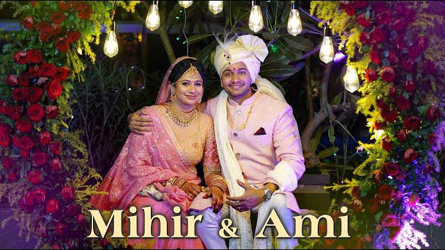 Mihir and Ami Wedding